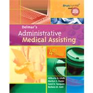 Delmar's Administrative Medical Assisting, 4th Edition