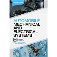 Automobile Mechanical and Electrical Systems, Second Edition