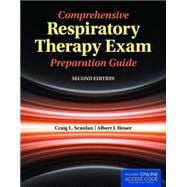 Comprehensive Respiratory Therapy Exam Preparation Guide