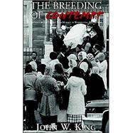 The Breeding of Contempt
