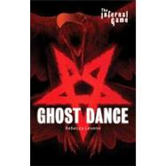 Infernal Game: Ghost Dance