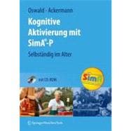 Kognitive Aktivierung Mit Sima-p: Selbstandig Im Alter (Book with CD-ROM)