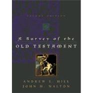 Survey of the Old Testament, A
