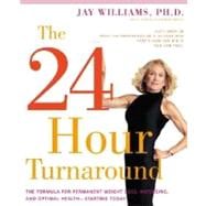 The 24-Hour Turnaround