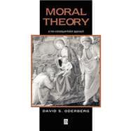 Moral Theory A Non-Consequentialist Approach
