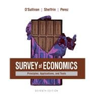 Survey of Economics: Principles, Applications, and Tools