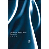 The Making of Low Carbon Economies