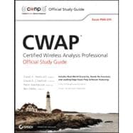 CWAP Certified Wireless Analysis Professional Official Study Guide : Exam PW0-270