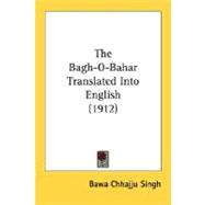 The Bagh-O-Bahar Translated Into English