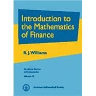 Introduction to the Mathematics of Finance