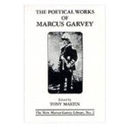 The Poetical Works of Marcus Garvey