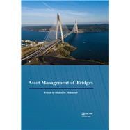 Asset Management of Bridges: Proceedings of the 9th New York Bridge Conference, August 21-22, 2017, New York City, USA