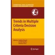 Trends in Multiple Criteria Decision Analysis