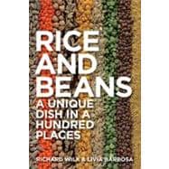 Rice and Beans A Unique Dish in a Hundred Places