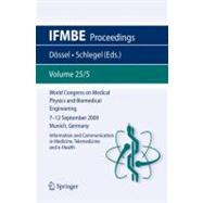 World Congress on Medical Physics and Biomedical Engineering September 7 - 12, 2009 Munich, Germany