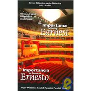 The Importance of Being Earnest/ La Importancia De Llamarse Ernesto