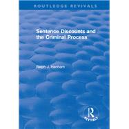 Sentence Discounts and the Criminal Process