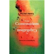 From Communism to Capitalism Theory of a Catastrophe