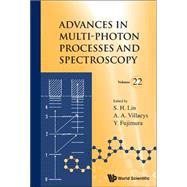 Advances in Multi-photon Processes and Spectroscopy