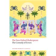 The Comedy of Errors The New Oxford Shakespeare