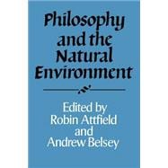 Philosophy and the Natural Environment