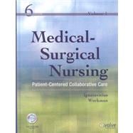 Medical-Surgical Nursing : Patient-Centered Collaborative Care, 2-Volume Set