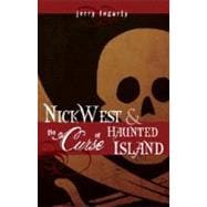Nick West and the Curse of Haunted Island
