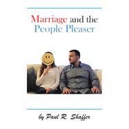 Marriage and the People Pleaser