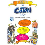Lo mejor de Caton & Lo mejor de mirador escogido por Caton / The Best of Caton & The Best of Mirador Chosen by Caton