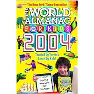 The World Almanac for Kids 2004