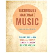Techniques and Materials of Music: From the Common Practice Period Through the Twentieth Century, Enhanced Edition, 7th Edition