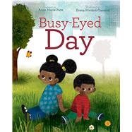 Busy-eyed Day