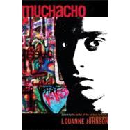 Muchacho: A Novel
