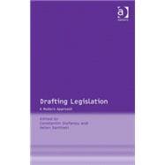 Drafting Legislation: A Modern Approach