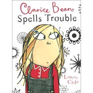Clarice Bean Spells Trouble,9780763629038 Clarice Bean Spells Trouble,9780763629038