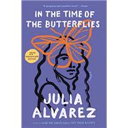 Kindle Book: In The Time of the Butterflies (B00APBPAZE)