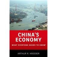 China's Economy What Everyone Needs to Know®