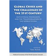 Global Crises and the Challenges of the 21st Century