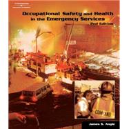 Occupational Safety And Health In The Emergency Services