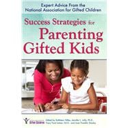 Success Strategies for Parenting Gifted Kids