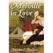 Melville in Love