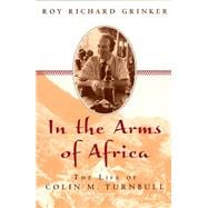 Into the Arms of Africa