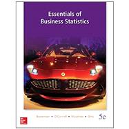Loose Leaf Essentials of Business Statistics with Connect Access Card