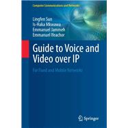 Guide to Voice and Video over IP