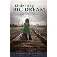 Little Lady, Big Dream
