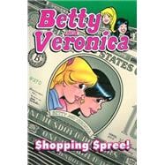 Betty & Veronica: Shopping Spree