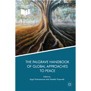 The Palgrave Handbook of Global Approaches to Peace