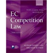 EC Competition Law Text, Cases and Materials