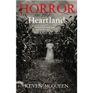 Horror in the Heartland