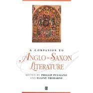 A Companion to Anglo-Saxon Literature